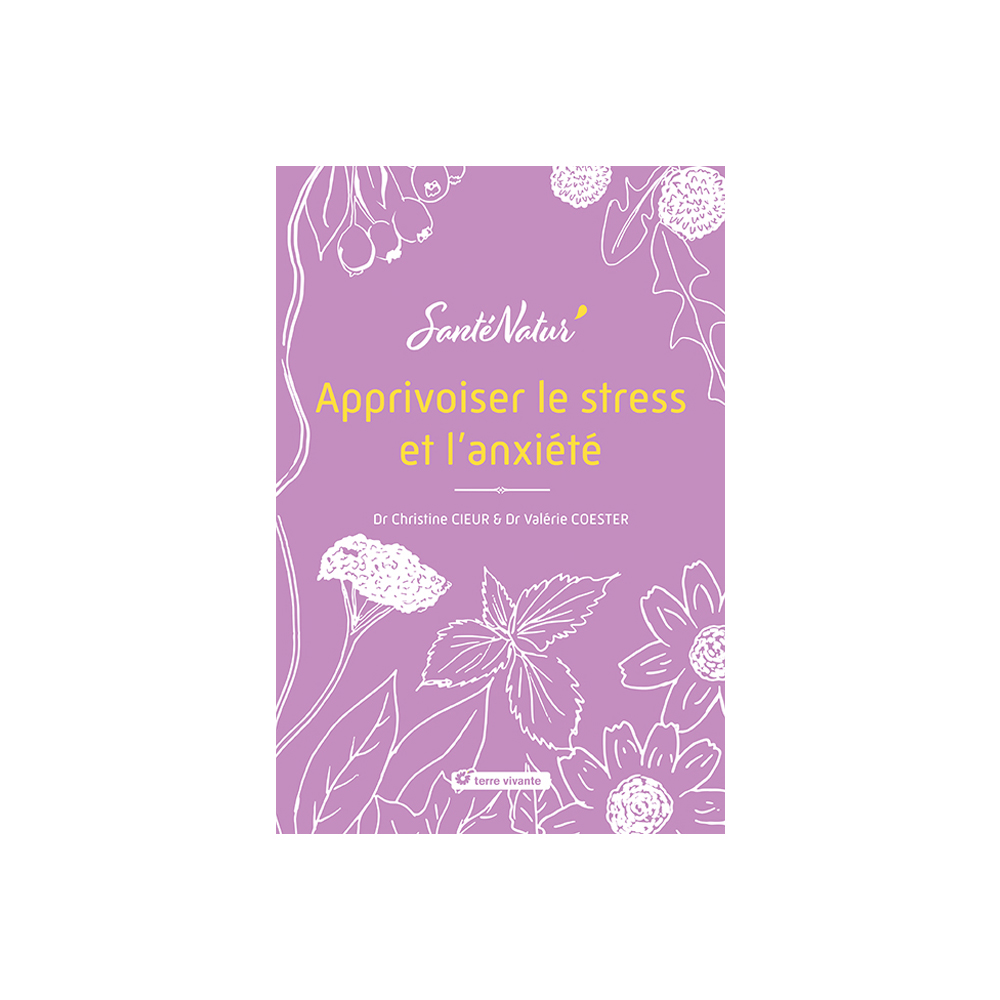 APPRIVOISER LE STRESS ET LANXIETE