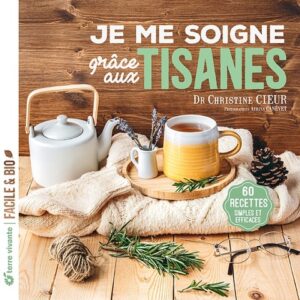 christine cieur je me soigne grace aux tisanes